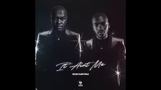 mshayi u0026 mr thela it aint me bootleg 