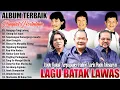Download Lagu LAGU BATAK LAWAS TERPOPULER 2025 || LAGU BATAK NOSTALGIA PALING LARIS DAN DISUKAI PADA MASANYA