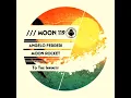 To The Infinity - Angelo Ferreri & Moon Rocket