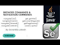 Selenium Java Tutorial 8 Browser Commands and Browser Navigation Commands in Selenium Java