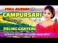 Download Lagu CAMPURSARI LANGGAM JAWA FULL ALBUM TOMBO NGANTUK