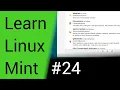 Learn Linux Mint - Part 24