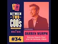Perfecting Remote Work Operations with Darren Murph Fmr Gitlab VP Remote