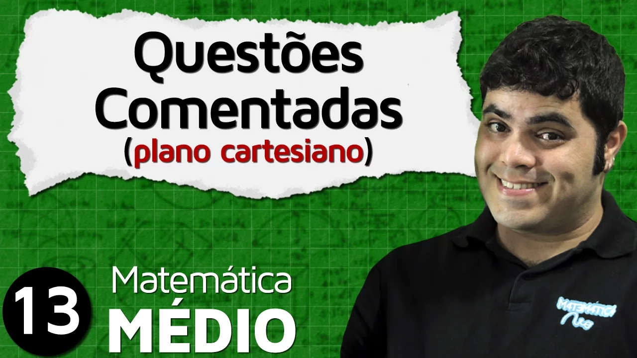 Plano Cartesiano - Questões Comentadas | MEM #13