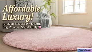 Affordable Luxury Amazon Basics Pink Shaggy Rug Review Soft Fluffy