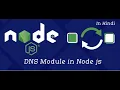 - Node js DNS Modules node js tutorial for beginners