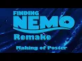 Making the Finding Nemo Remake Poster