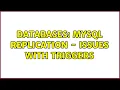 Databases MySQL Replication - Issues with Triggers