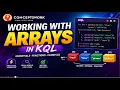 Mastering Array Operations in KQL Every Function Explained Learn KQL from scratch