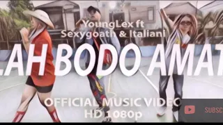Download LAH BODO AMAT YOUNG LEX(DJ BOJES PRODUCTION) MP3
