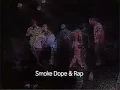 Andre Nickatina - Smoke dope and rap