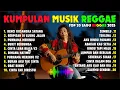 Lagu Top Hits Spotify Indonesia 2025 Full Album Reggae 🎧🔥 Kumpulan Musik Cover SKA REGGAE Terbaru 2025!