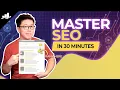 Master SEO in 30 Minutes Complete SEO Tutorial for Beginners