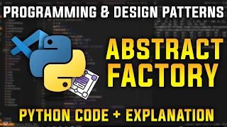 Abstract Factory - Factory of Factories Programming and Design Patterns in Python