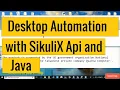 Desktop Automation Introduction of Sikulix Api with java in eclipse