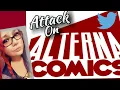 Attack On Alterna Comics Twitter Alt Right Controversy