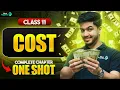 Cost One Shot Class 11 NCERT Economics Complete Chapter-6 Revision CBSE 2024-25 Exam