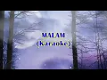 Download Lagu Malam (Karaoke - cover version) - Wizz Baker