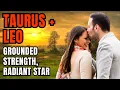Leo Woman Taurus Man Compatibility The Fiercely Devoted Highly Luxurious Power Couple