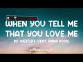 When You Tell Me That You Love Me - Westlife (Feat. Diana Ross) (Lyrics) 🎵