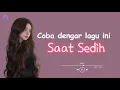 Download Lagu Coba Dengarin Lagu ini Saat Sendirian - (Lirik Lagu Terjemahan)