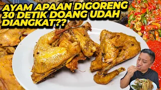 AYAM SEGINI GEDE DIGORENG CUMA 30 DETIK UDAH BISA DIMAKAN!!
