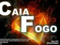 Download Lagu FERNANDINHO - CAIA FOGO DO CÉU