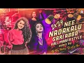Download Lagu NEE NADAKALU SARI ABBO KALI MARFA STYLE Remix By Dj Ajay Npr × Dj Thiru Bolthey