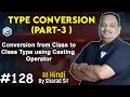 Type Conversion in C Conversion from Class-to-Class Type Using Casting Operator in C