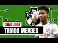 Download Lagu COMO JOGA THIAGO MENDES | O ESTILO DO NOVO VOLANTE DO VASCO
