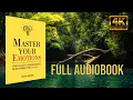 Master Your Emotions by Thibaut Meurisse Full book 4k