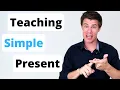 Teaching the Simple Present Tense with Finesse A Comprehensive Guide