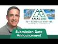 National Meeting 2025 Submission Date Announcement