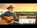 Download Lagu 【Country Gospel 5】 Songs of Faith / Hope / Grace / Strength / Country Gospel Praise