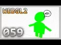 WebGL2 059 Tweening Easing Emote Oh My