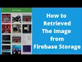 How to retrieved the image from the firebase storage Stream Builder