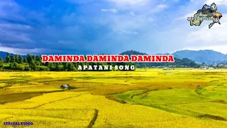 daminda daminda daminda apatani song lyrics
