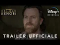 Video di Obi-Wan Kenobi - trailer ufficiale