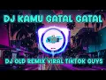 DJ KAMU GATAL GATAL REMIX || dj mbon mbon remix