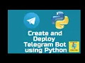 Create and Deploy telegram bot using python telegram bot development mini projects python