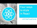Four ways to style in React