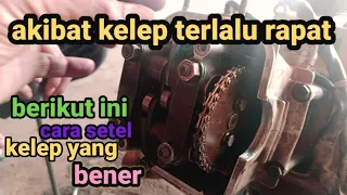 Download 3 akibat apabila penyetelan klep terlalu rapat dan seperti ini cara penyetelan klep yang benar MP3