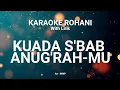 Download Lagu KU ADA SBAB ANUGRAH-MU - KARAOKE ROHANI KRISTEN