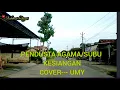 Download Lagu PENDUSTA AGAMA/ SUBUH KESIANGAN (Qasida gambus)COVER--- UMY