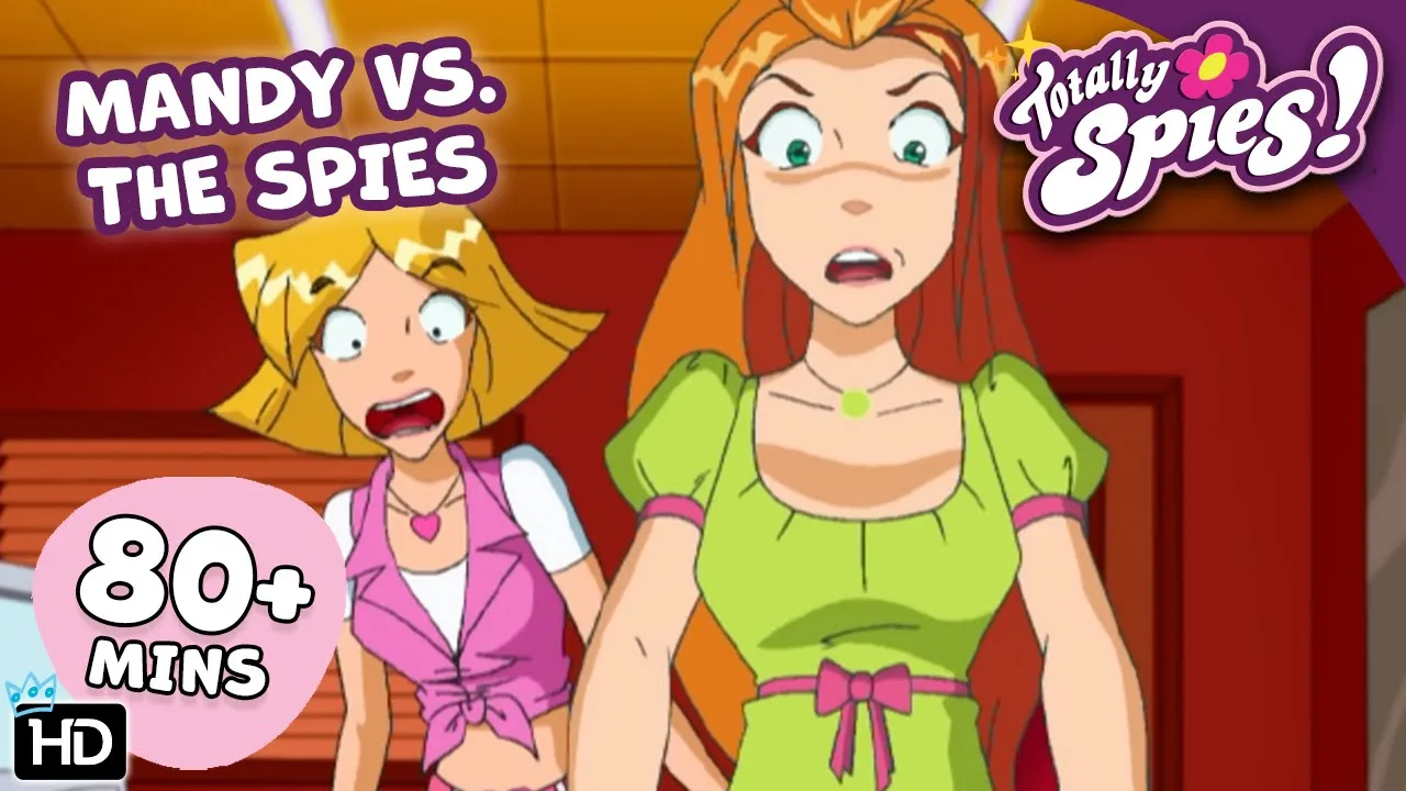 Beauty Contest SABOTAGE! - Mandy Vs. The Spies ✨ FULL Episode Compilation 🌸 Totally Spies!