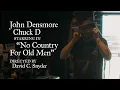 JOHN DENSMORE and CHUCK D "No Country for Old Men" Official Music Video