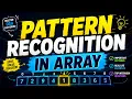 Pattern Recognition in Arrays Master DSA Patterns with Real-Life Examples Interview Questions