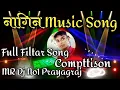Download Lagu Nagin Music Song Full Filter Song Fadu Dance Mix MR Dj No1 Prayagraj 🪱🪱