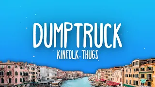 Download Kinfolk Thugs - Dumptruck (Lyrics) MP3