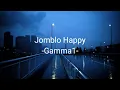 Download Lagu Jomblo happy - gamma1- lirik